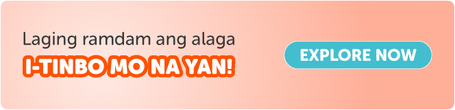 Laging ramdama ang alaga. I-TinBo mo na yan! Banner